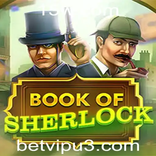 Descubra o Fascinante Mundo de BookOfSherlock e a Parceria com a betvip