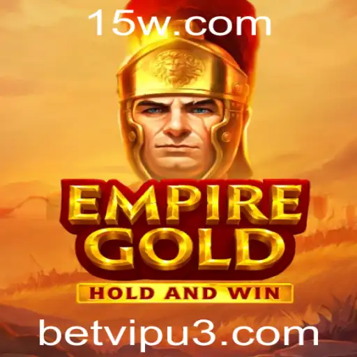 Explorando EmpireGold: O Jogo de Estratégia e Sorte com Betvip